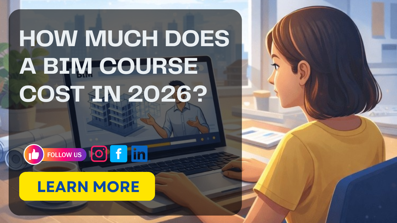 How Much Does a BIM Course Cost in 2026 Caddesk Hyderabad