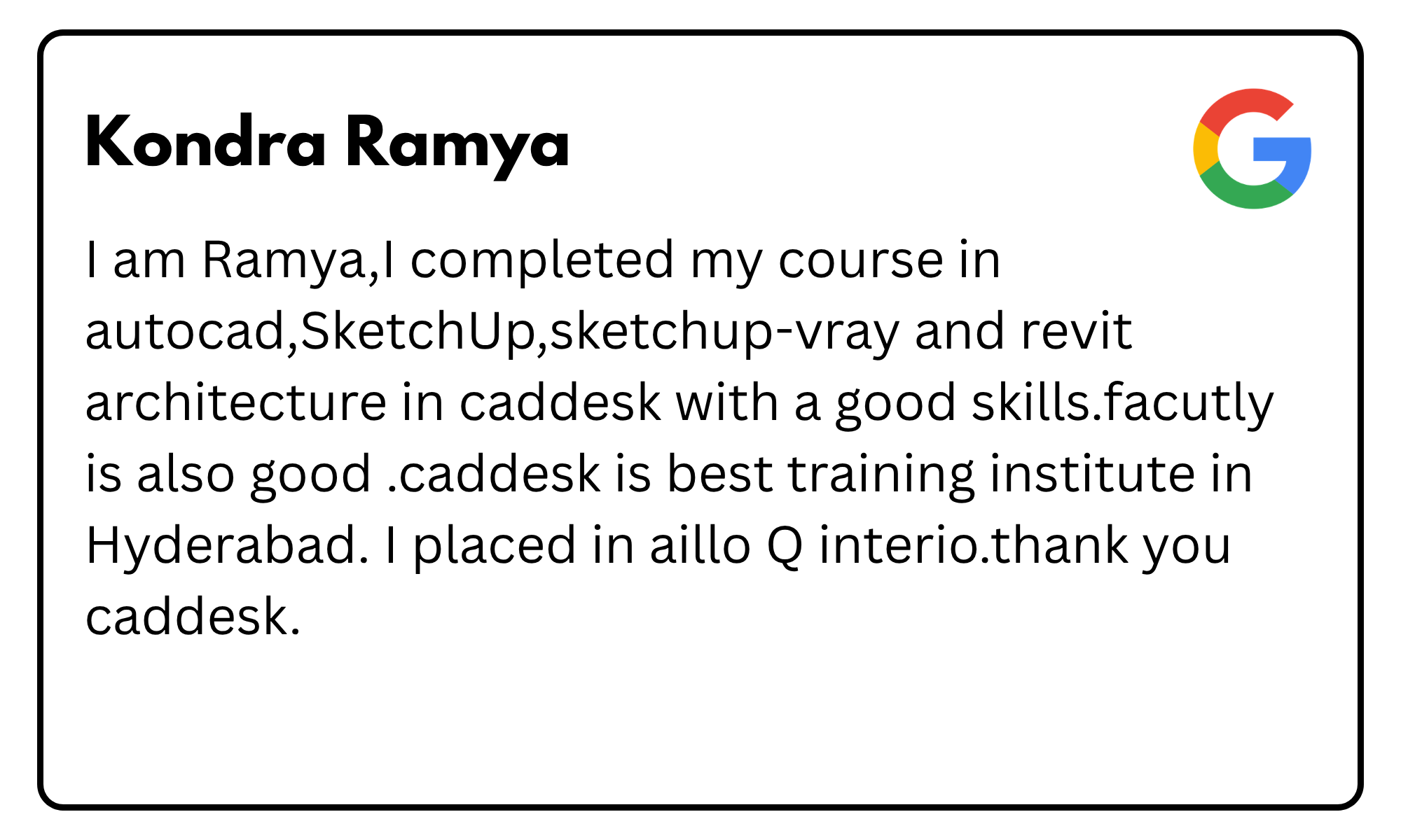 Profile card: name Kondra Ramya with a brief description about completing courses in AutoCAD, SketchUp, SketchUp VRay and Revit, and affiliations, with a Google logo in the corner.