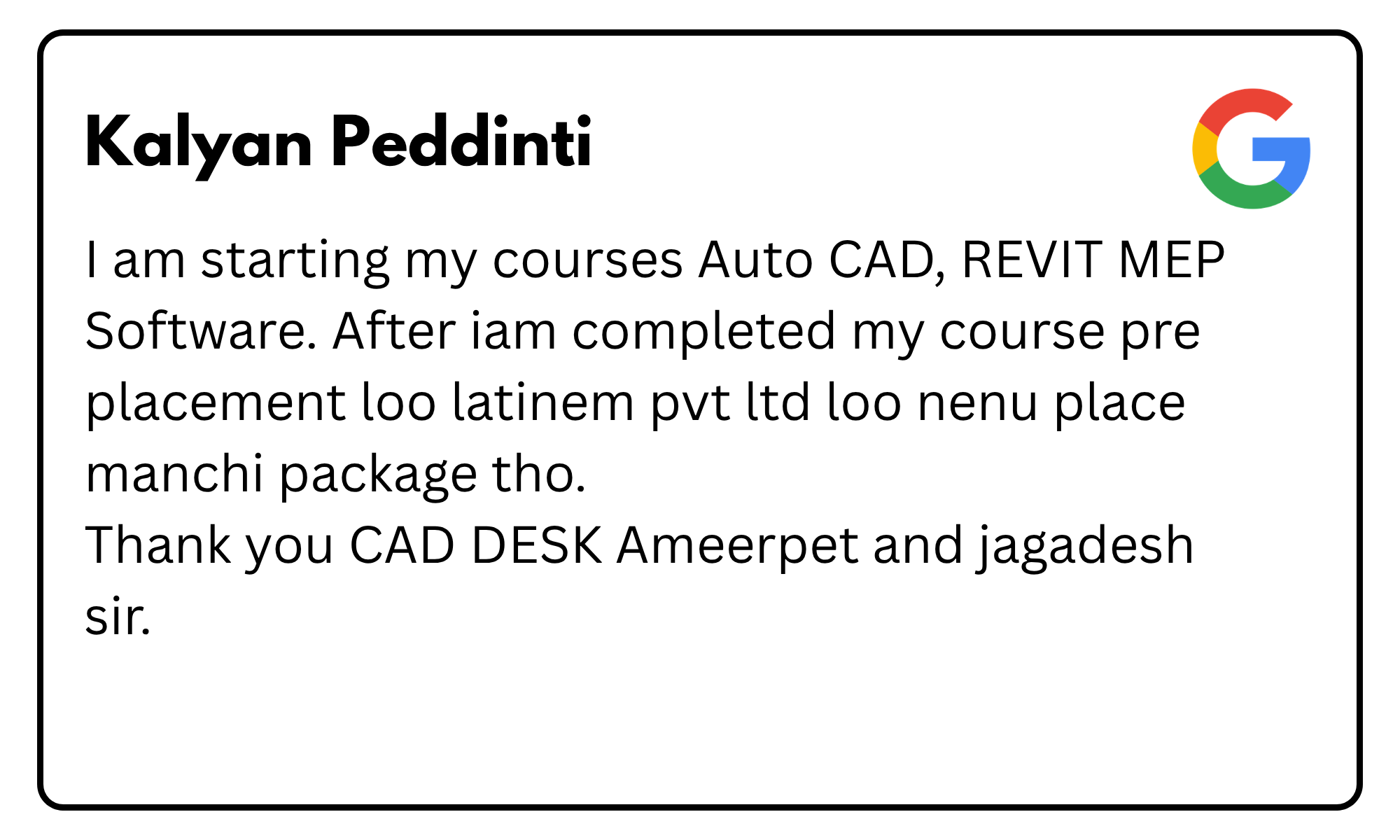 White bordered card featuring the name 'Kalyan Peddinti' with the Google logo on the right and a long paragraph of text below (informational sign).