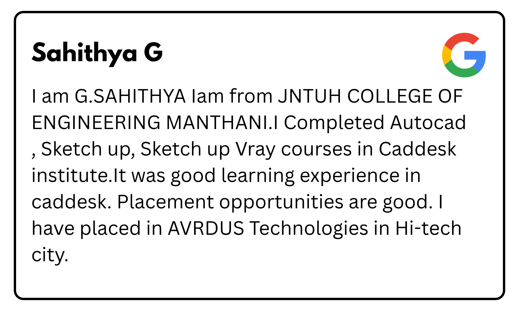 Profile card for Sahithya G with a Google logo; includes introductory text about education and courses (Autocad, SketchUp, VRay).