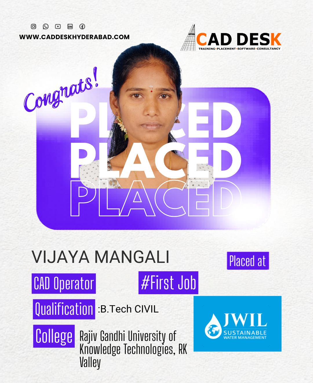 Poster announcing Vijaya Mangali's placement as CAD Operator (B.Tech Civil) from Rajiv Gandhi University of Knowledge Technologies, RK Valley, with JWIL logo and 'Placed at' graphics in purple.