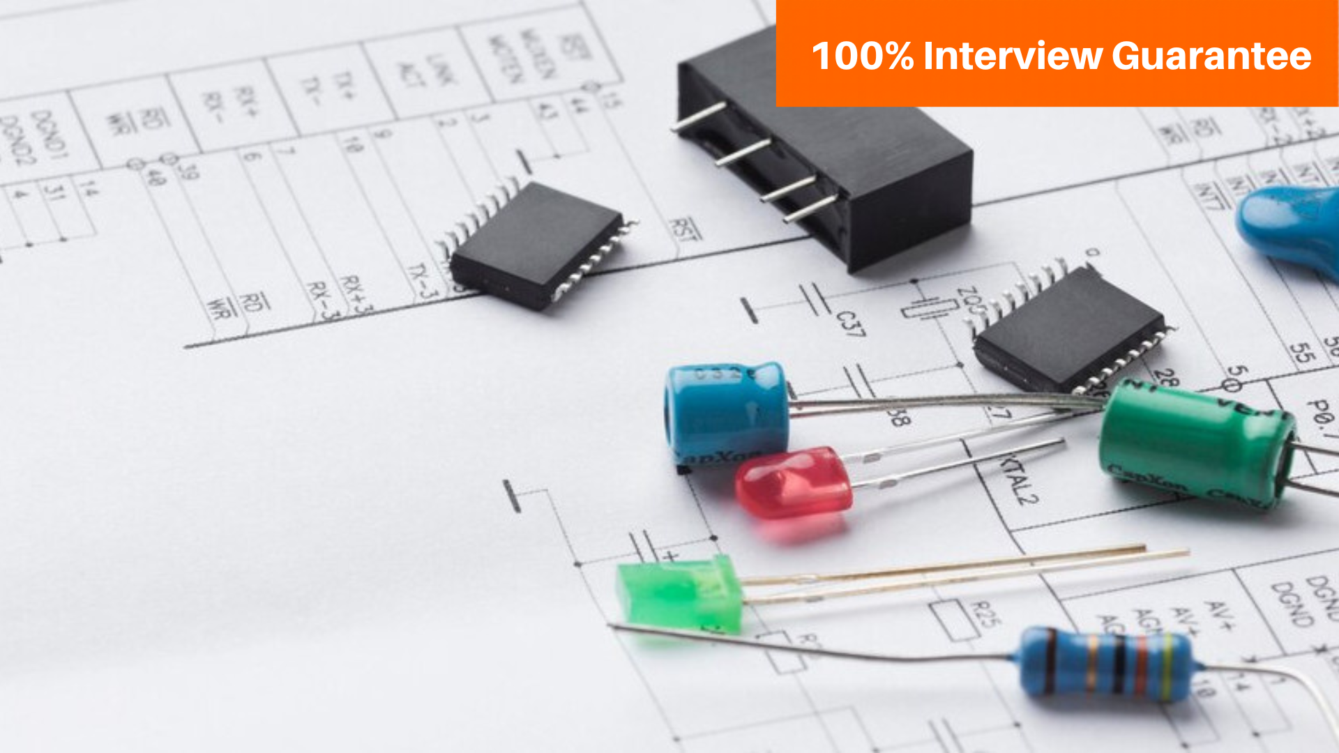 Best Electrical Designing course training institute in Hyderabad - Caddesk Hyderabad - Caddesk Hyderabad Electronic components (resistors, capacitors, ICs) placed on a circuit diagram blueprint, with an orange '100% Interview Guarantee' banner above.