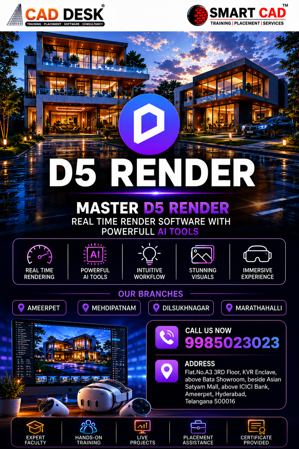 Promotional poster for D5 Render: luxury modern house render with logos for CAD Desk and Smart CAD, feature icons (Real-time Rendering, Powerful AI Tools, Intuitive Workflow, Stunning Visuals, Immersive Experience), and branch/contact details.